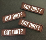 GOT DIRT? Patch